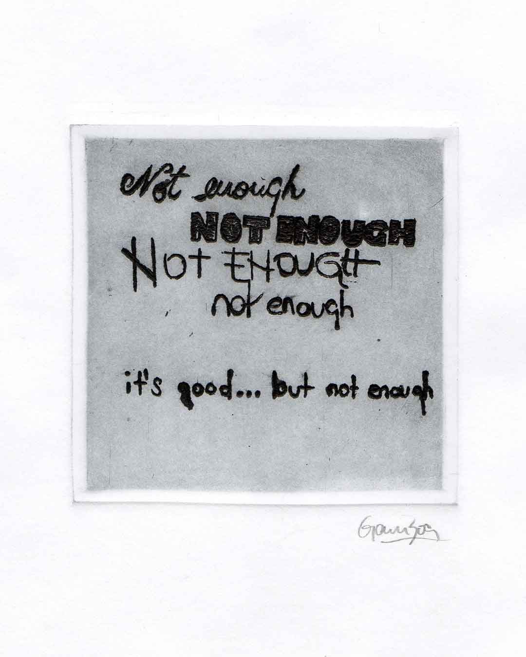 Not enough - Clarisa Steingart